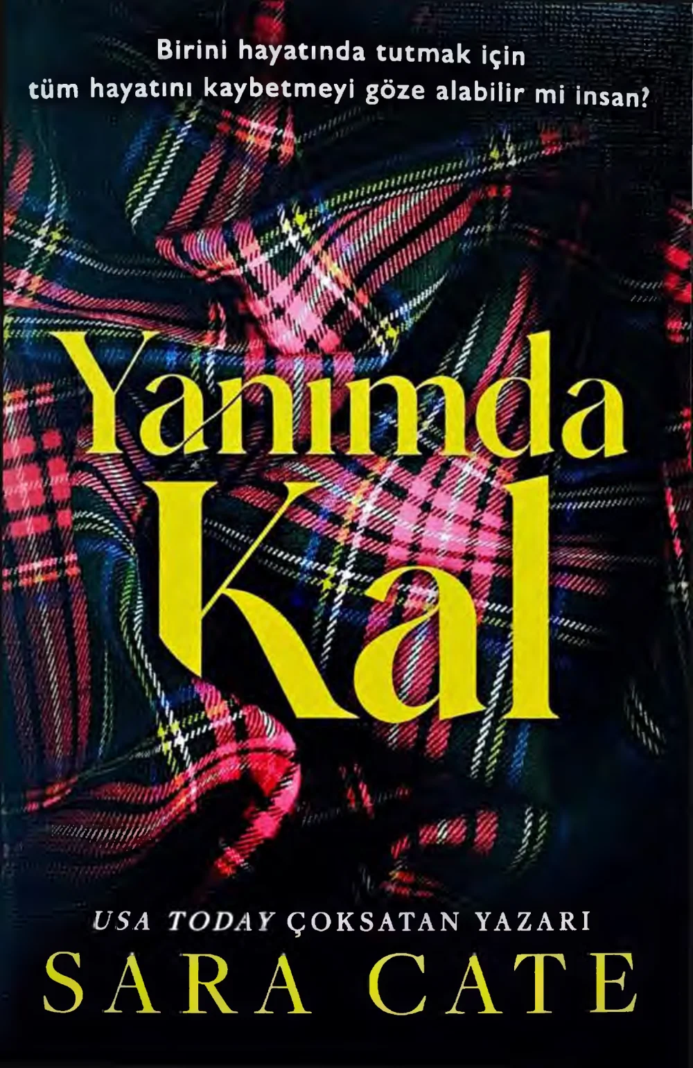 Yanımda Kal — Sara Cate
