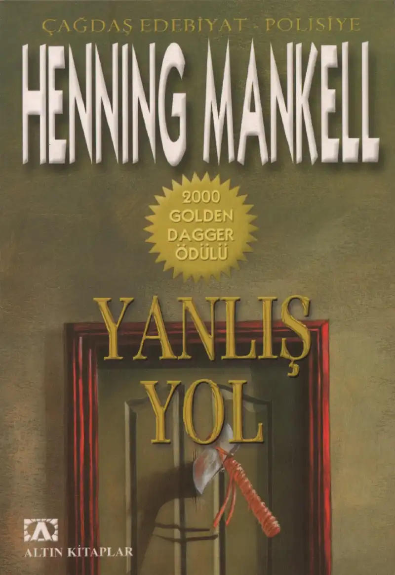 Yanlış Yol Altın — Henning Mankell