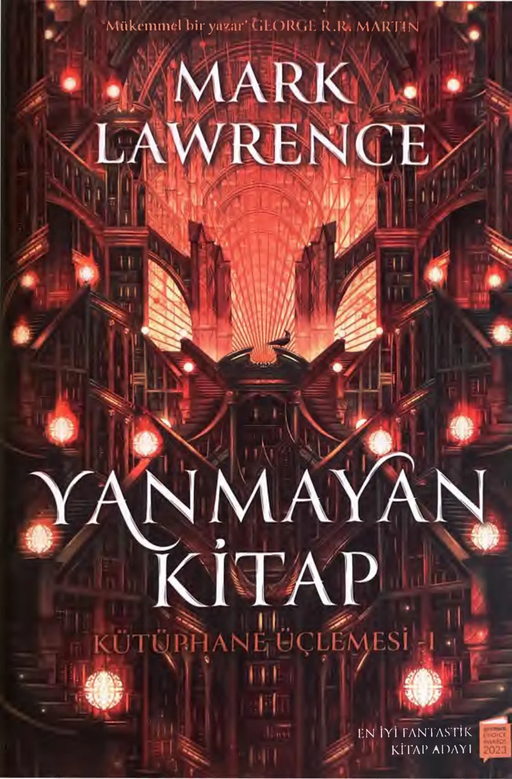 Yanmayan Kitap – Kütüphane Üçlemesi 1 — Mark Lawrence