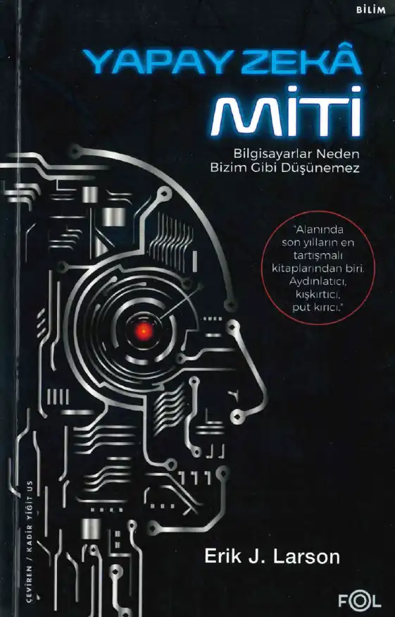 Yapay Zeka Miti — Erik J. Larson