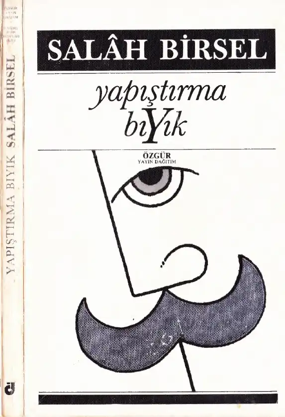 Yapıştırma Bıyık — Salah Birsel