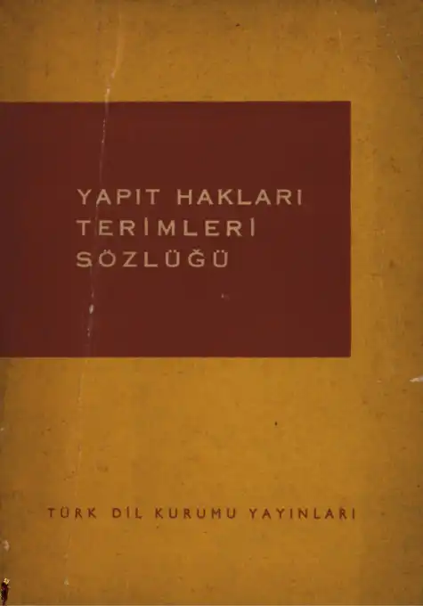 Yapıt Hakları Terimleri Sözlüğü — Muzaffer Uyguner
