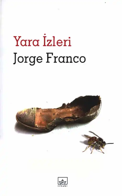 Yara İzleri — Jorge Franco