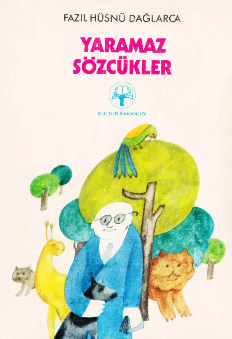 Yaramaz Sözcükler — Fazıl Hüsnü Dağlarca