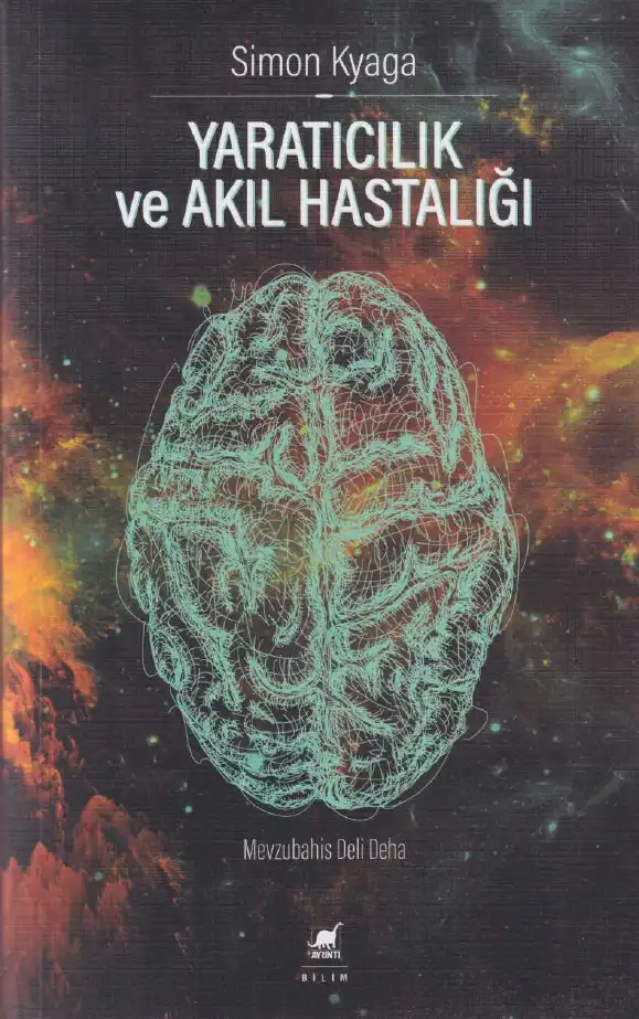 Yaratıcılık ve Akıl Hastalığı — Simon Kyaga