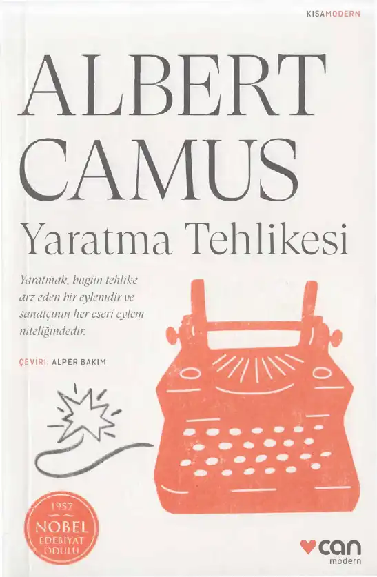 Yaratma Tehlikesi — Albert Camus