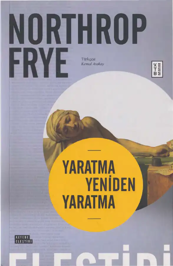 Yaratma Yeniden Yaratma — Northrop Frye