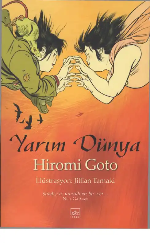 Yarım Dünya — Hiromi Goto