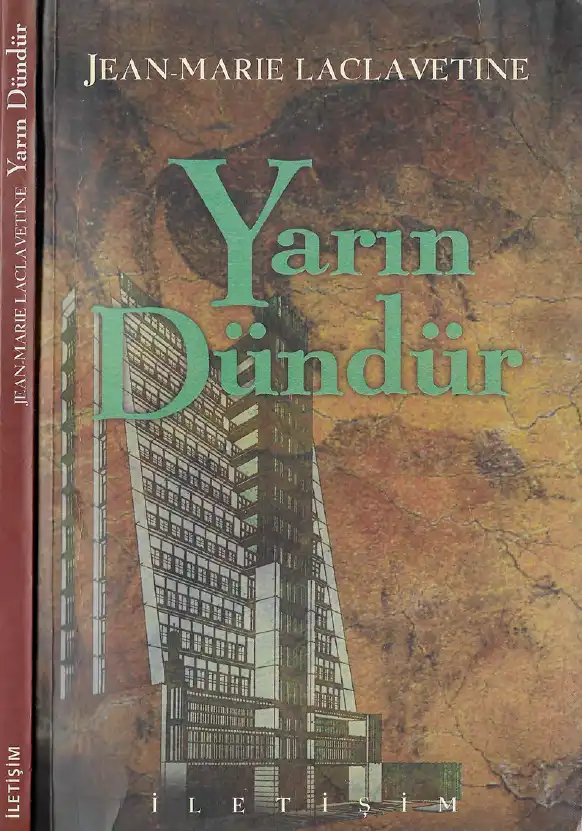 Yarın Dündür — Jean-Marie Laclavetine
