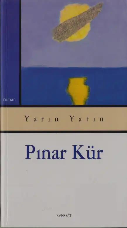 Yarın Yarın — Pınar Kür