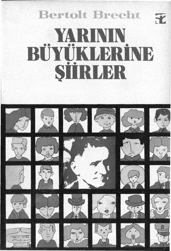 Yarının Büyüklerine Şiirler — Bertolt Brecht