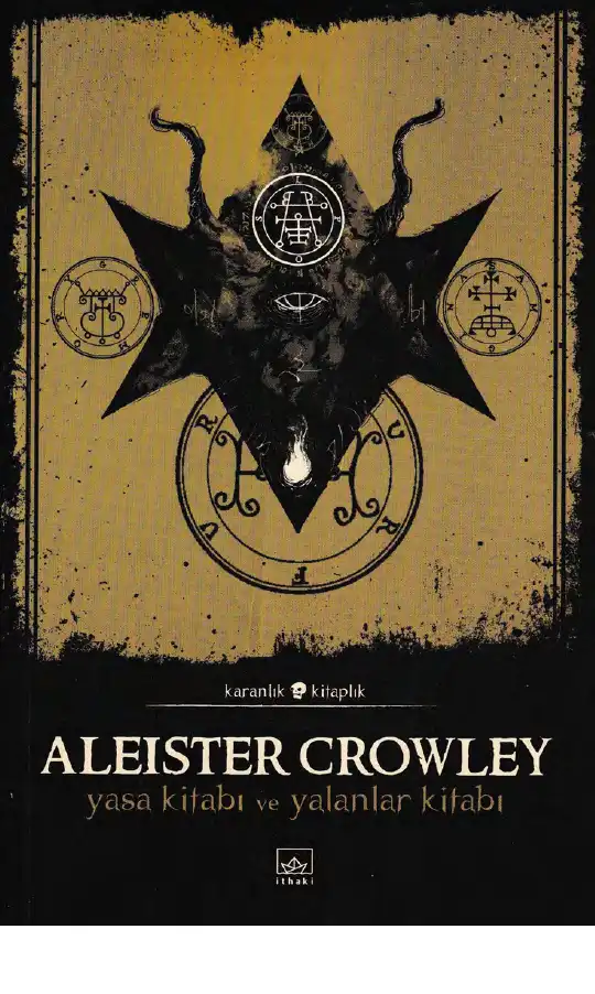 Yasa Kitabı ve Yalanlar Kitabı — Aleister Crowley