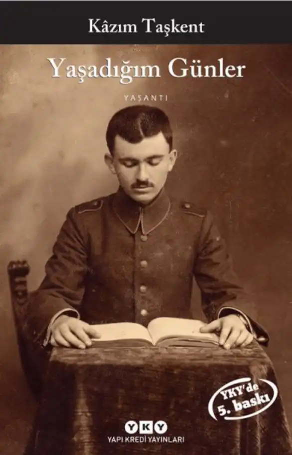 Yaşadığım Günler — Kâzım Taşkent