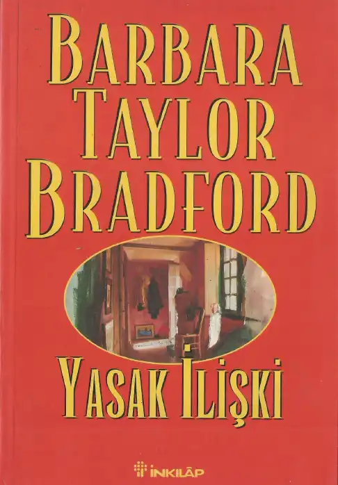 Yasak İlişki — Barbara Taylor Bradford