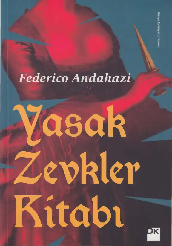 Yasak Zevkler Kitabı — Federico Andahazi