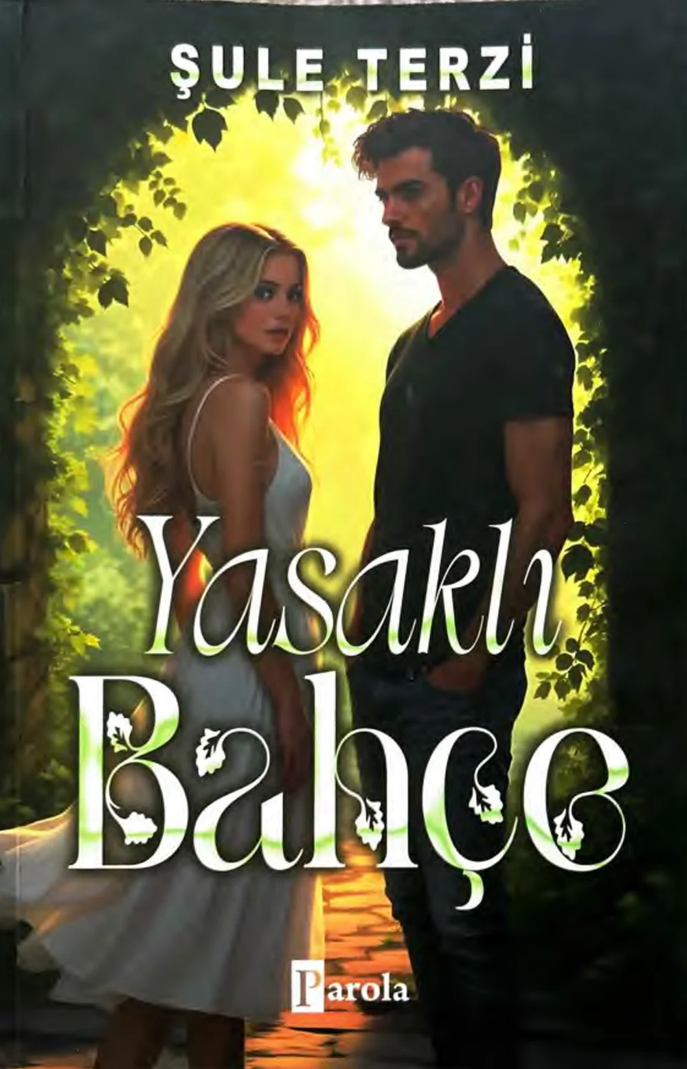 Yasaklı Bahçe — Şule Terzi