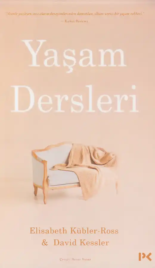 Yaşam Dersleri — Elisabeth Kübler-Ross & David Kessler