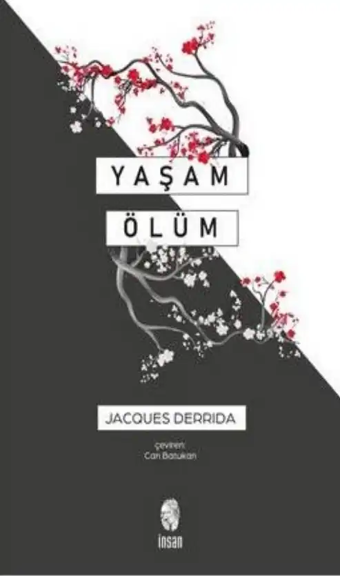 Yaşam Ölüm — Jacques Derrida