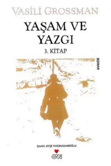 Yaşam Ve Yazgı III — Vasili Grossman