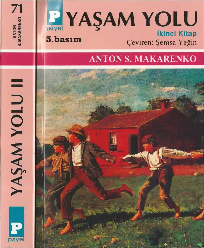 Yaşam Yolu II — Anton S. Makarenko