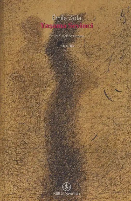 Yaşama Sevinci — Emile Zola