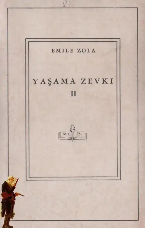 Yaşama Zevki — Emile Zola