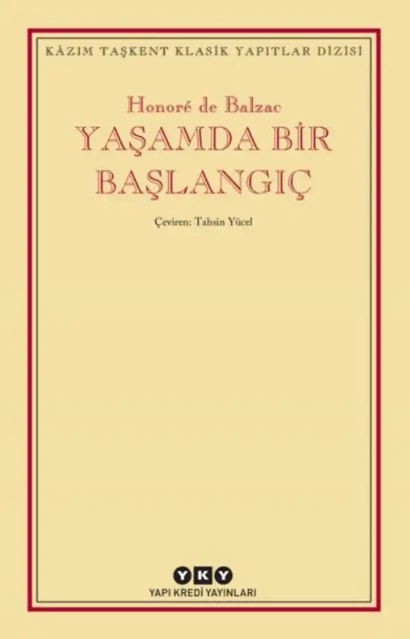 Yaşamda Bir Başlangıç — Honoré de Balzac
