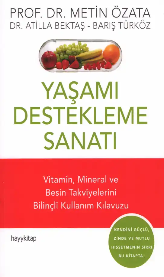 Yaşamı Destekleme Sanatı — Metin Özata