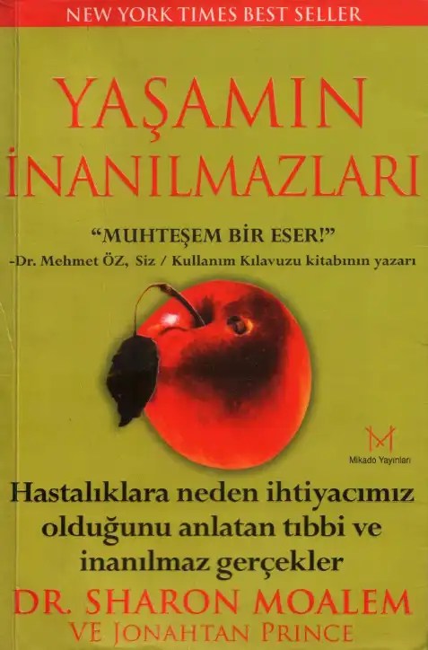 Yaşamın İnanılmazları — Sharon Moalem, Jonahtan Prince