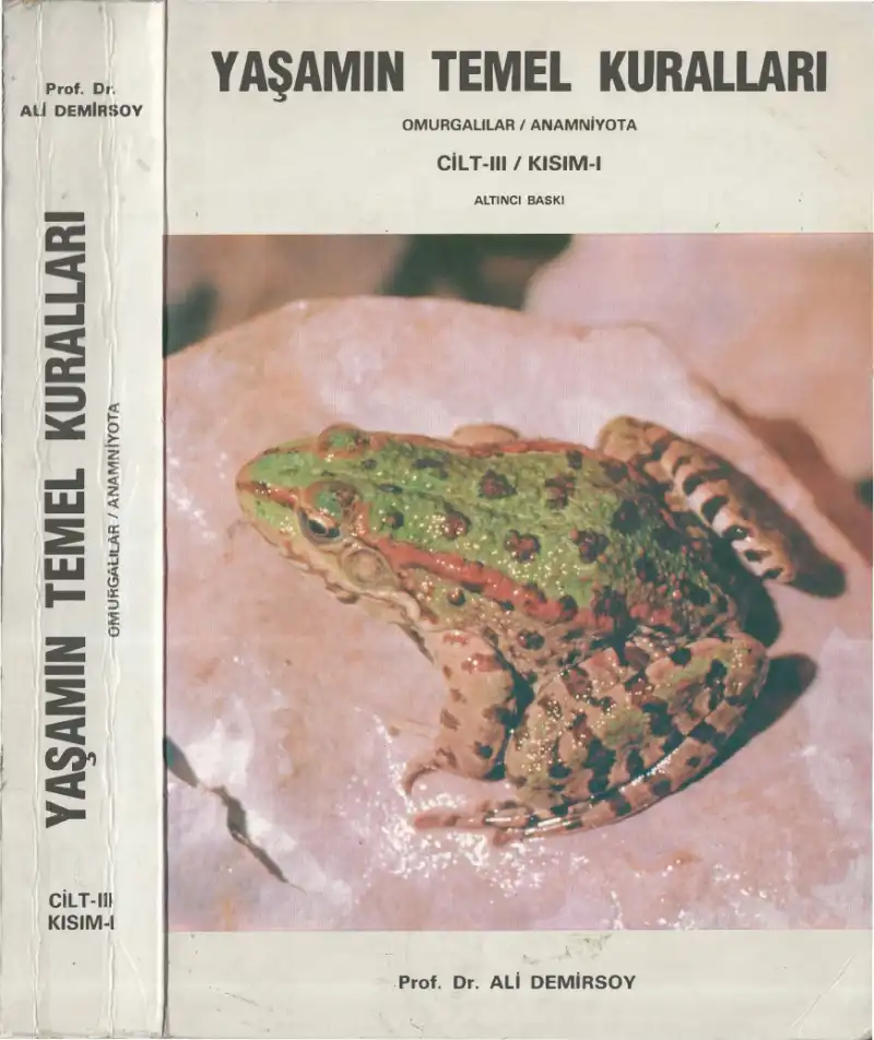 Yaşamın Temel Kuralları: Omurgalılar / Anamniyota — Ali Demirsoy