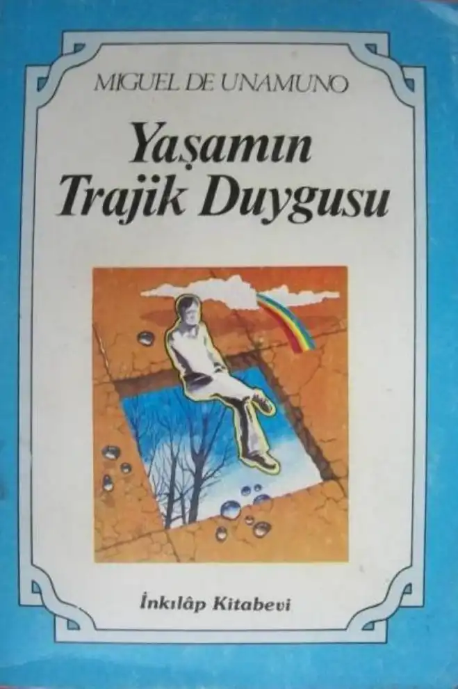 Yaşamın Trajik Duygusu — Miguel de Unamuno