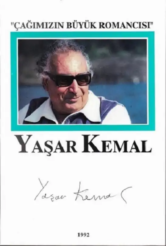 Yaşar Kemal: Çağımızın Büyük Romancısı — Alpay Kabacalı