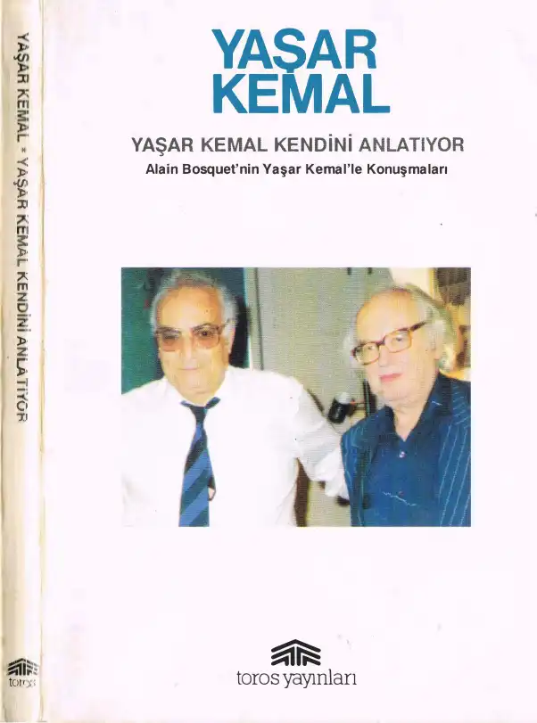 Yaşar Kemal Kendini Anlatıyor — Sabahattin Eyuboğlu, Yaşar Kemal