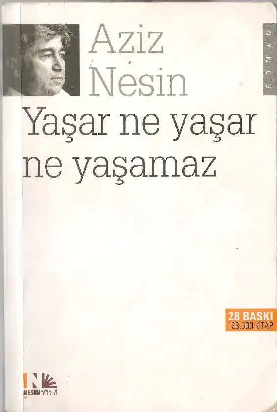 Yaşar Ne Yaşar Ne Yaşamaz — Aziz Nesin