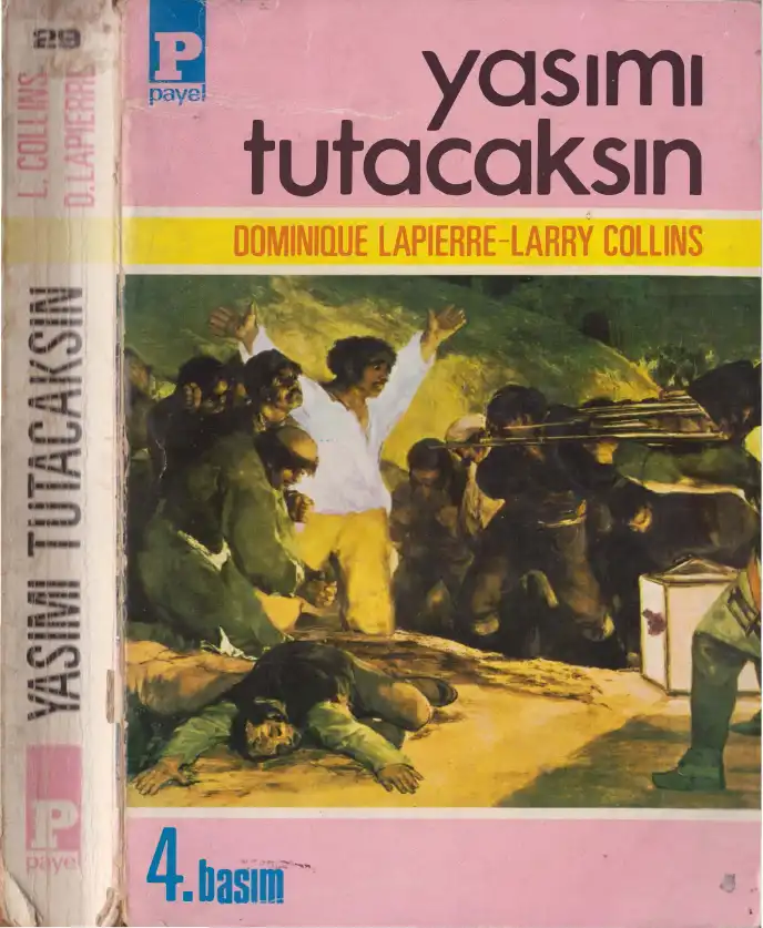 Yasımı Tutacaksın — Dominique Lapierre ve Larry Collins