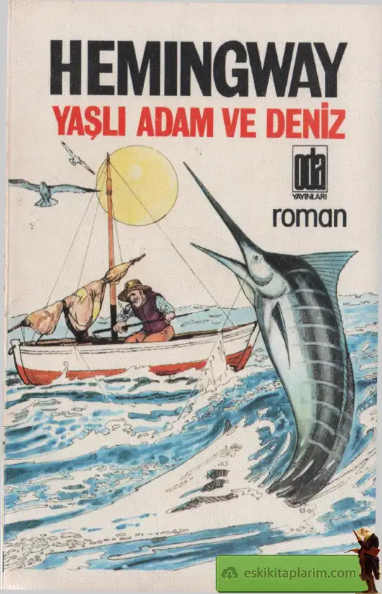 Yaşlı Adam ve Deniz — Ernest Hemingway