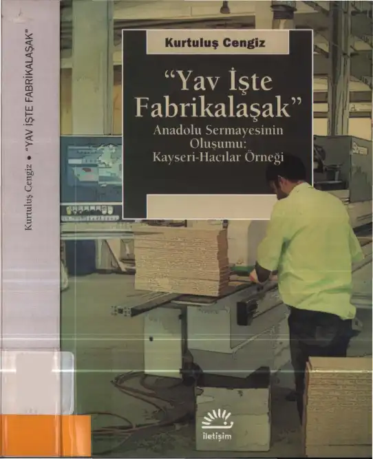 Yav İşte Fabrikalaşak — Kurtuluş Cengiz