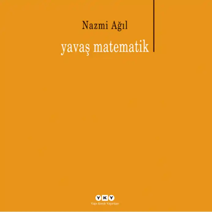 Yavaş Matematik — Nazmi Ağıl