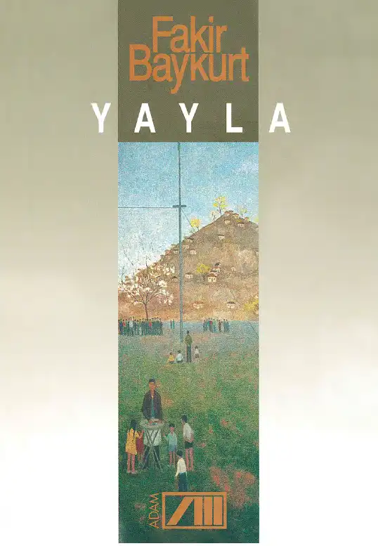 Yayla Adam — Fakir Baykurt