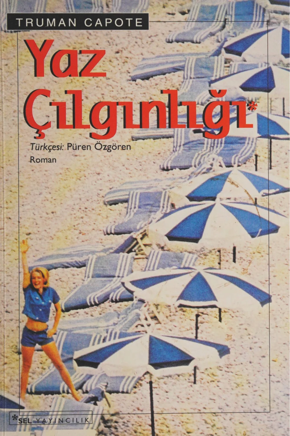 Yaz Çılgınlığı — Truman Capote
