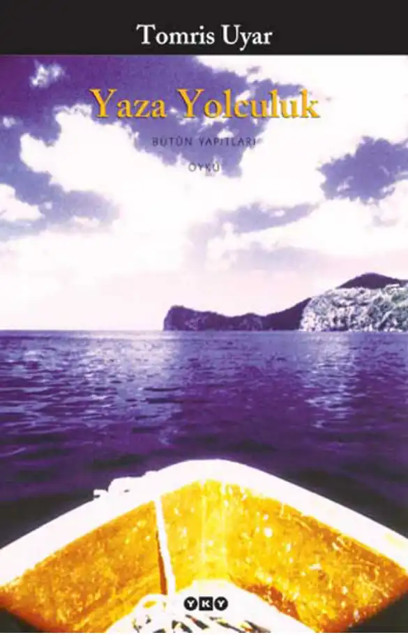 Yaza Yolculuk — Tomris Uyar