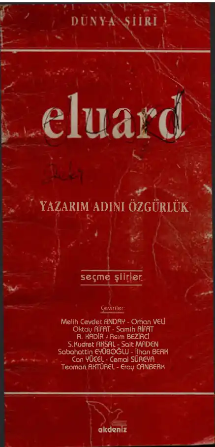 Yazarım Adını Özgürlük — Paul Eluard
