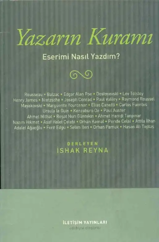 Yazarın Kuramı: Eserimi Nasıl Yazdım? — İshak Reyna