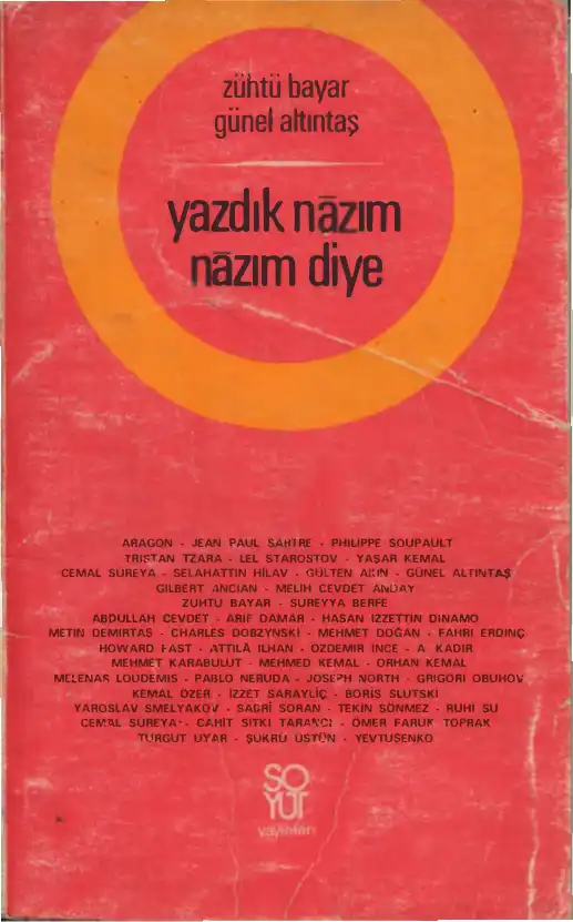 Yazdık Nazım Nazım Diye — Zühtü Bayar, Günel Altıntaş