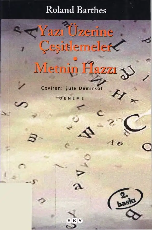 Yazı Üzerine Çeşitlemeler Metnin Hazzı — Roland Barthes