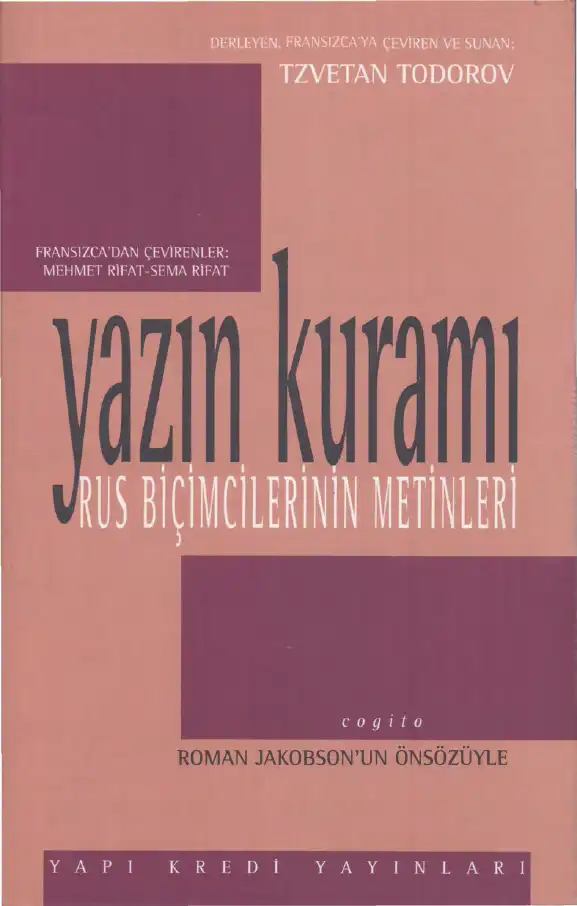 Yazın Kuramı Rus Biçimcilerinin Metinleri — Tzvetan Todorov