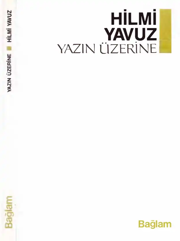Yazın Üzerine Bağlam — Hilmi Yavuz