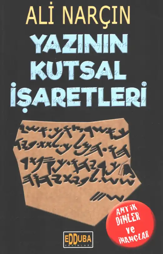 Yazının Kutsal İşaretleri — Ali Narçın