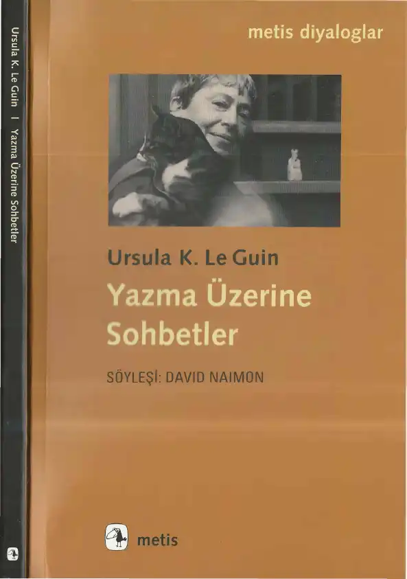 Yazma Üzerine Sohbetler — Ursula K. Le Guin