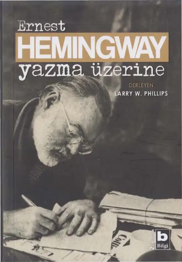 Yazma Üzerine — Ernest Hemingway